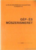 Fecske László - Gép- és műszerismeret