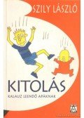 Szily László - Kitolás