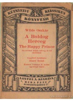 Wilde Oszkár - A boldog herceg Wilde Oszkár - A boldog herceg, Budapest 1919 antikvár könyv