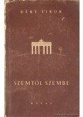 Déry Tibor - Szemtől szembe