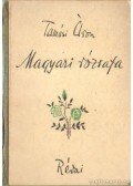 Tamási Áron - Magyari rózsafa
