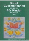 Bartók Béla - Gyermekeknek III-IV