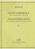 Bloch József - Hangsoriskola I