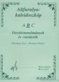 Perényi Éva,Perényi Péter - Altfurulya-kaleidoszkóp B