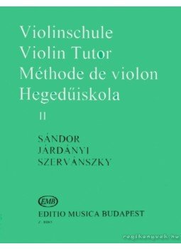 Járdányi Pál, Szervánszky Endre, Sándor Frigyes - Hegedűiskola 2 Járdányi Pál, Szervánszky Endre, Sándor Frigyes - Hegedűiskola 2, Budapest 0 antikvár könyv