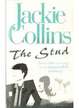 Jackie Collins - The Stud Jackie Collins - The Stud, London 2010 antikvár könyv