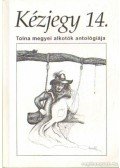 Dr. Drescher J. Attila (szerk.),Gyöngyösi Ferenc (szerk.) - Kézjegy 14.