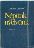 Mészöly Gedeon - Népünk és nyelvünk
