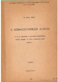Dr. Moser Miklós - A környezetvédelem alapjai