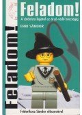 Enki Sándor - Feladom!