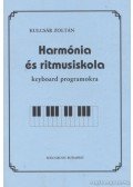 Kulcsár Zoltán - Harmónia és ritmusiskola keyboard programokra