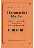 Kulcsár Zoltán - A hangszerelés iskolája