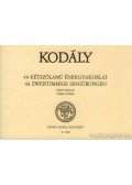 Kodály Zoltán - 44 kétszólamú énekgyakorlat - felső szólam