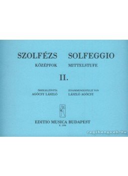 Agócsy László (szerk.) - Szolfézs középfok II. Agócsy László (szerk.) - Szolfézs középfok II., Budapest 0 antikvár könyv