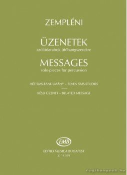 Zempléni László - Üzenetek Zempléni László - Üzenetek, Budapest 2008 antikvár könyv