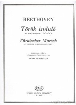 Beethoven, Ludwig van - Török induló Beethoven, Ludwig van - Török induló, Budapest 2008 antikvár könyv