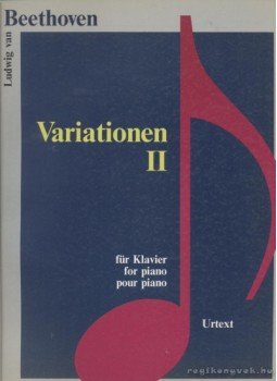Beethoven, Ludwig van - Variationen II für Klavier Beethoven, Ludwig van - Variationen II für Klavier, Budapest 0 antikvár könyv