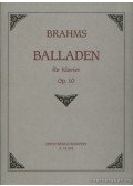Brahms, Johannes - Balladen für Klavier Op. 10
