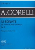 Corelli, A. - 12 sonate per violino e basso contiuno Op. 5 (hegedű és zongora)