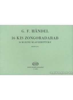 Handel, G. F. - 16 kis zongoradarab Handel, G. F. - 16 kis zongoradarab, Budapest 0 antikvár könyv