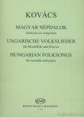 Kovács Mátyás - Magyar népdalok furulyára és zongorára