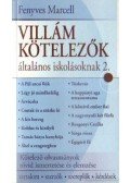 Fenyves Marcell - Villám kötelezők általános iskolásoknak 2.