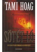 Hoag, Tami - Sötét ló
