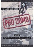 Havas Henrik - Pro Domo