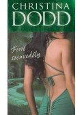 Christina Dodd - Forró szenvedély