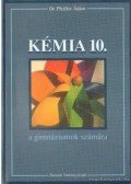 Dr. Pfeiffer Ádám - Kémia 10. a gimnáziumok számára