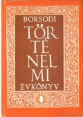 Dobrossy István - Borsodi Történelmi Évkönyv VI.