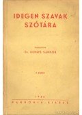 Dr. Kováts Sándor - Idegen szavak szótára 1946.