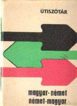 Skripecz Sándor - Magyar-német, német-magyar útiszótár Skripecz Sándor - Magyar-német, német-magyar útiszótár, Budapest 1975 antikvár könyv