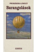 Prohászka László - Barangolások