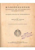 Molnár János - A rádiótelefon elméleti és gyakorlati ismertetése