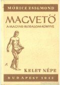 Móricz Zsigmond - Magvető a magyar irodalom könyve - Kelet népe (hasonmás kiadás)