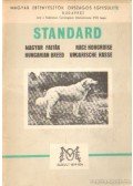  - A magyar kutyafajták standardjei
