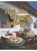 Frank Júlia - Frank Júlia új magyar konyhája