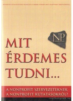 Több szerző - Mit érdemes tudni Több szerző - Mit érdemes tudni, Budapest 2003 antikvár könyv