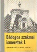 Hansági Béla - Bádogos szakmai ismeretek I-III. kötet