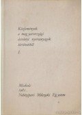 Dr. Zsámboki László - Közlemények a magyarországi ásványi nyersanyagok történetéből 1.