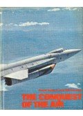 Gunston, Bill,Howard, Frank - The Conquest of the Air