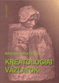 Magyari Beck István - Kreatológiai vázlatok