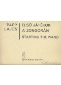 Papp Lajos - Első játékok a zongorán