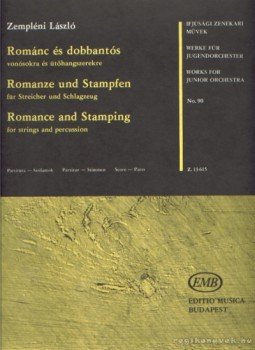 Zempléni László - Románc és dobbantós vonósokra és ütőhangszerekre Zempléni László - Románc és dobbantós vonósokra és ütőhangszerekre, Budapest 0 antikvár könyv