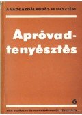 Izrael Gábor (szerk.) - Apróvadtenyésztés