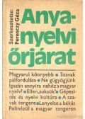 Ferenczy Géza - Anyanyelvi őrjárat