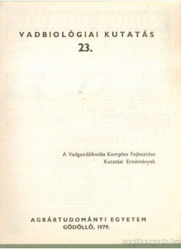 - Vadbiológiai kutatás 22. - Vadbiológiai kutatás 22., Gödöllő 1978 antikvár könyv