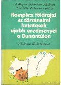 Lovász György - Komplex földrajzi és történelmi kutatások újabb eredményei a Dunántúlon