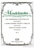 Mendelssohn-Bartholdy, F. - Szentivánéji álom - szvit (zongora)